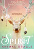 The Spirit Animal Oracle av Colette Baron-Reid.